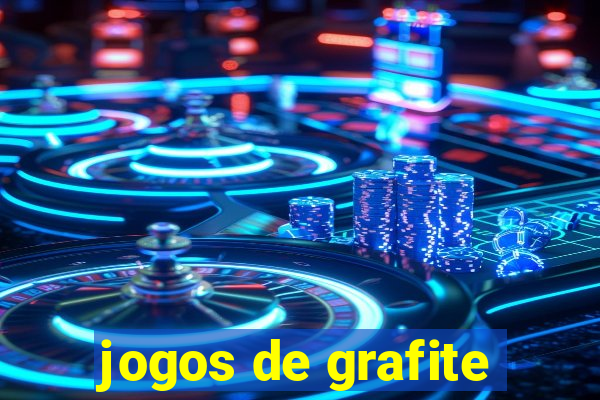 jogos de grafite